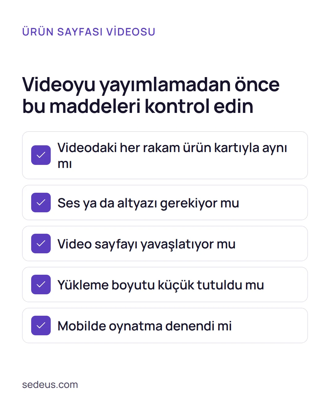 Kontrol listesi: ürün sayfasına eklenecek Motion videosundaki rakamların, sesin ve yükleme boyutunun yayın öncesi denetimi.