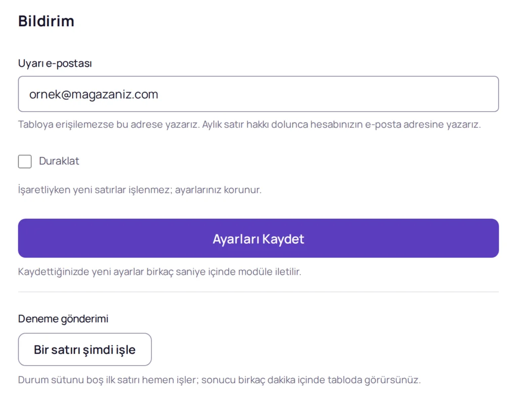 ürün açıklaması yazdırma - Ürün açıklaması yazdırma: Google E-Tablolar'da 5 adım Bildirim bölümü: uyarı e-postası, Duraklat kutusu, Ayarları Kaydet düğmesi ve Bir satırı şimdi işle deneme düğmesi