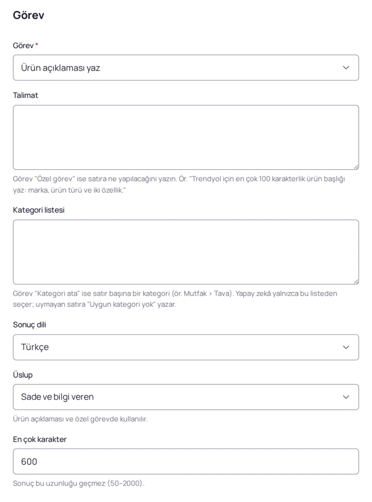 ürün açıklaması yazdırma - Ürün açıklaması yazdırma: Google E-Tablolar'da 5 adım Görev bölümünde Ürün açıklaması yaz seçili; sonuç dili Türkçe, üslup sade ve bilgi veren, en çok 600 karakter