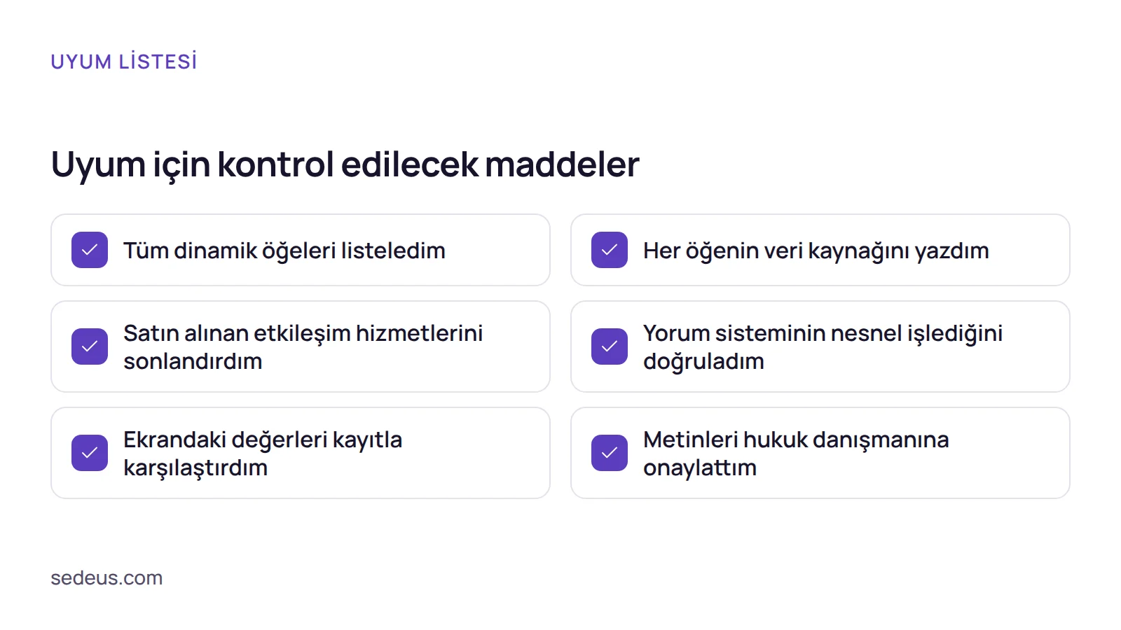 Kontrol listesi: sahte sepet yasağına uyum için dinamik öğelerin, veri kaynaklarının, yorum sisteminin ve fiyat etiketlerinin denetlenmesi.
