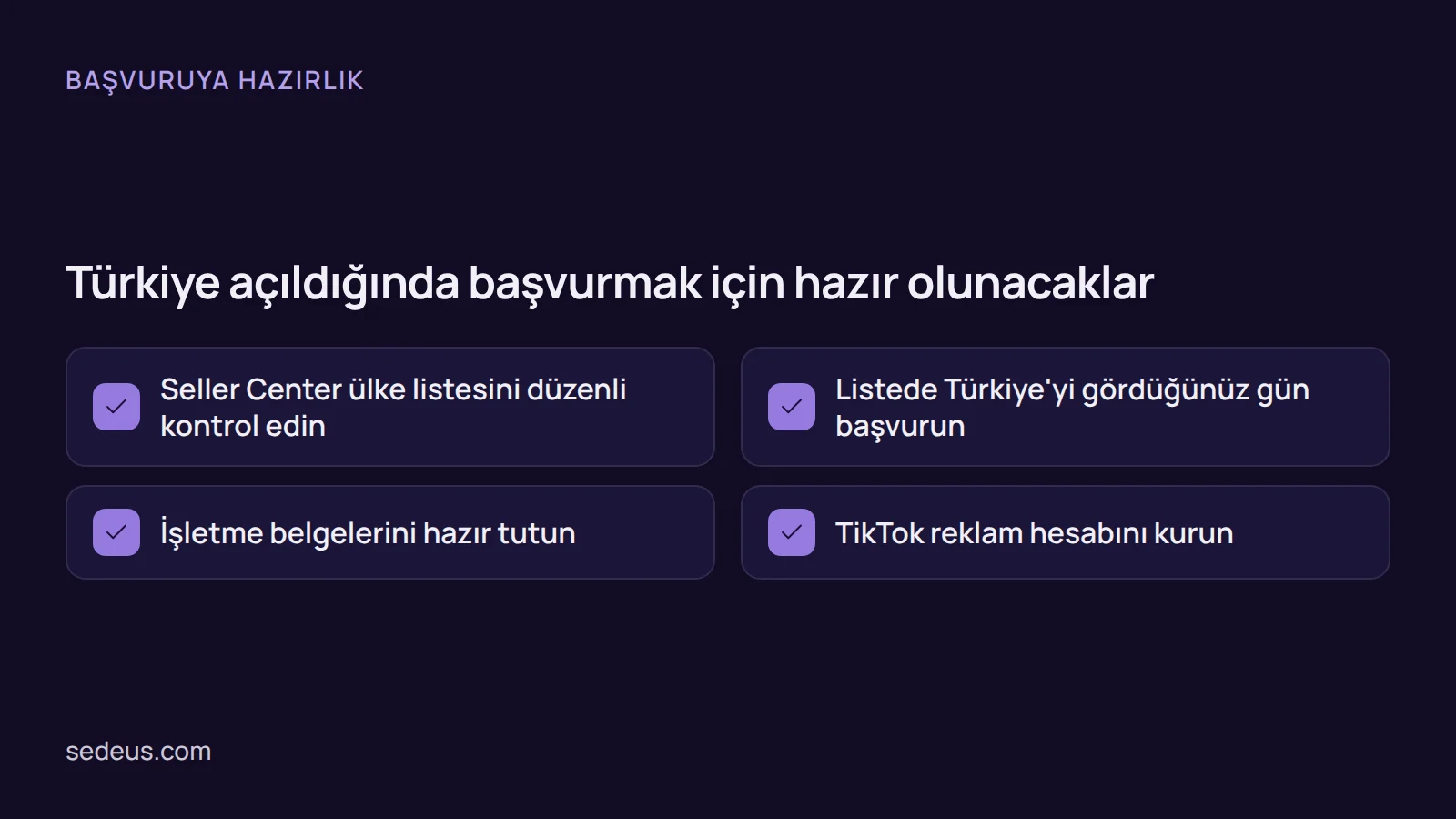 Kontrol listesi: TikTok Shop Türkiye açıldığında satıcının başvuru için hazırlaması gereken maddeler.