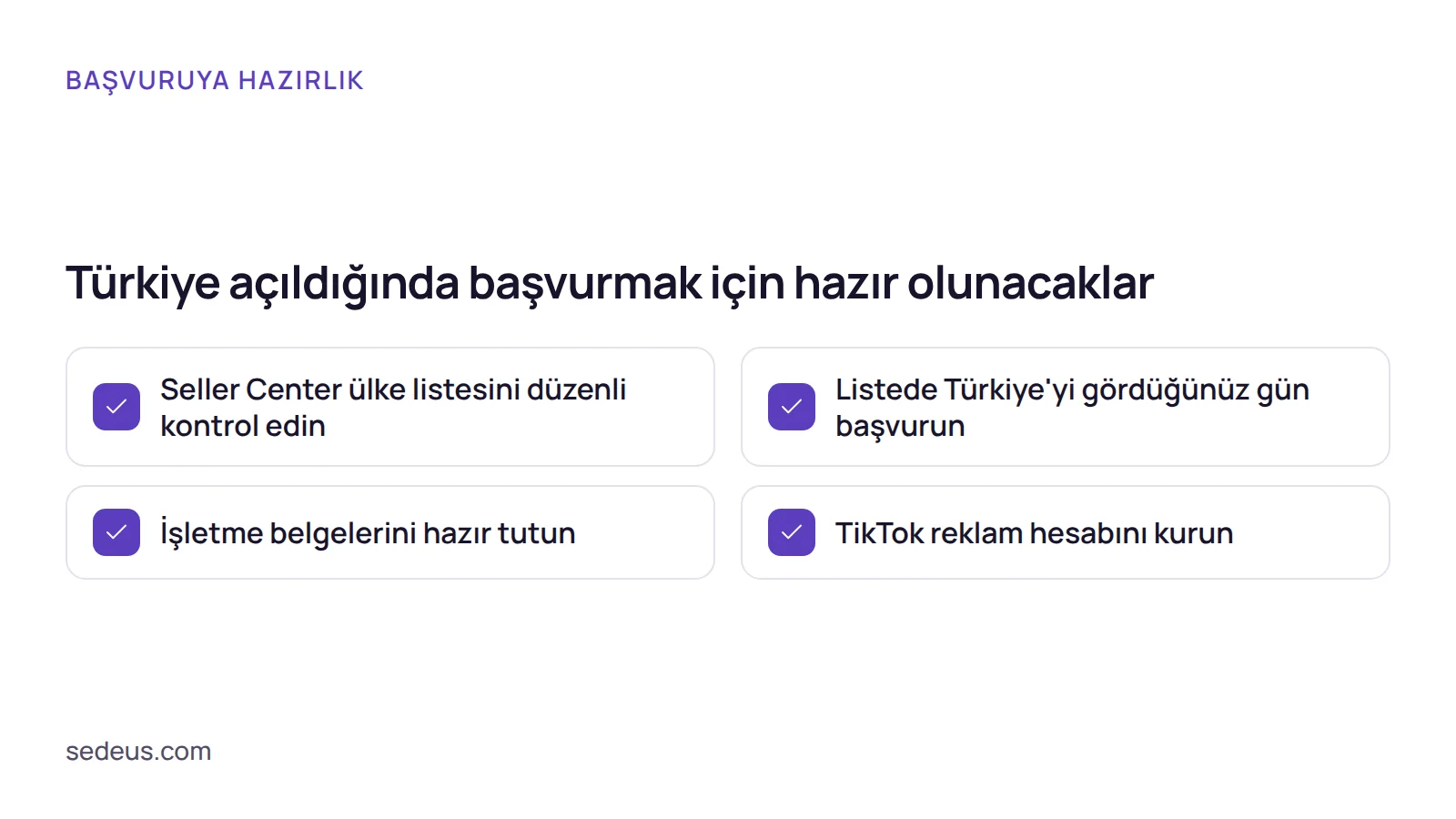 Kontrol listesi: TikTok Shop Türkiye açıldığında satıcının başvuru için hazırlaması gereken maddeler.